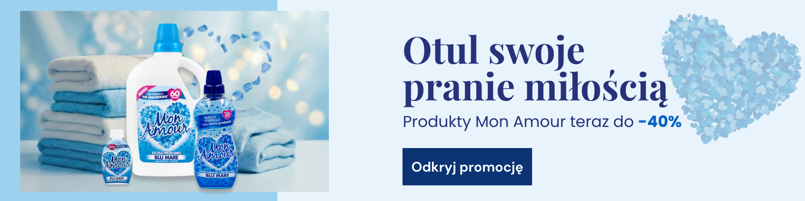 Zakochaj się w cenie, produkty Mon Amour do -40%